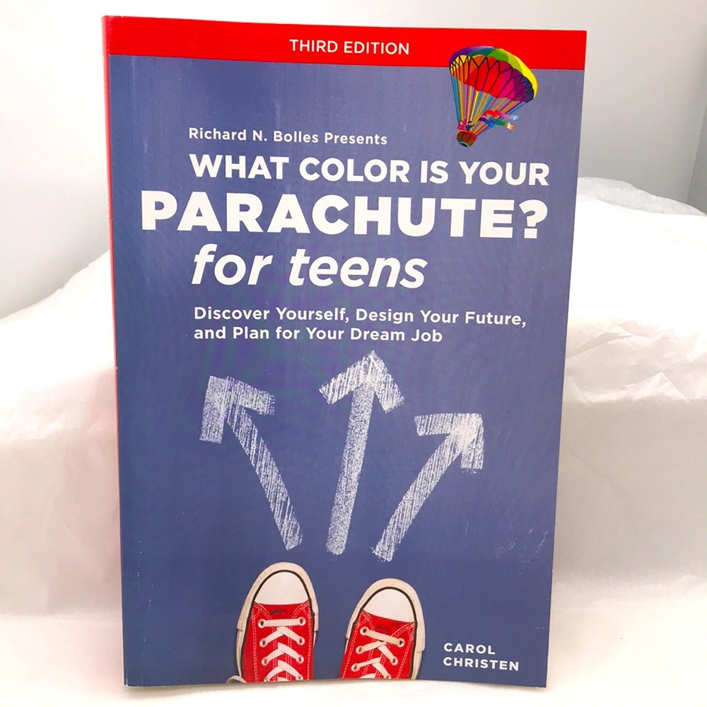 Paperback—What Color is Your Parachute? For Teens